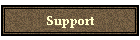 Support